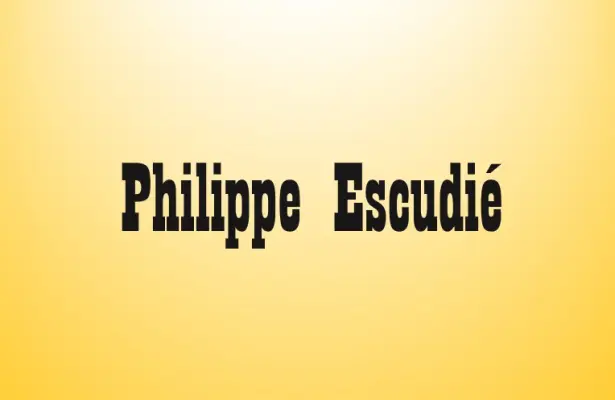 Philippe Escudié - Philippe Escudié