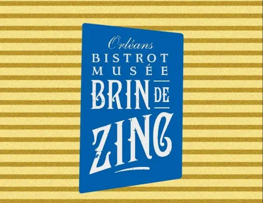 Le Brin de Zinc - Lieu de séminaire à Orléans (45)