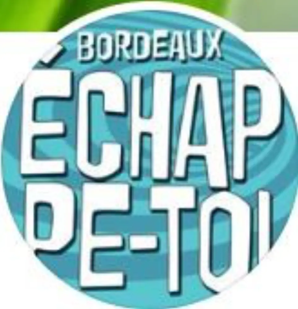 Echappe-Toi - BORDEAUX (Gironde)