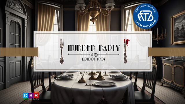 Murder Party - London 1907 - PARIS (75)