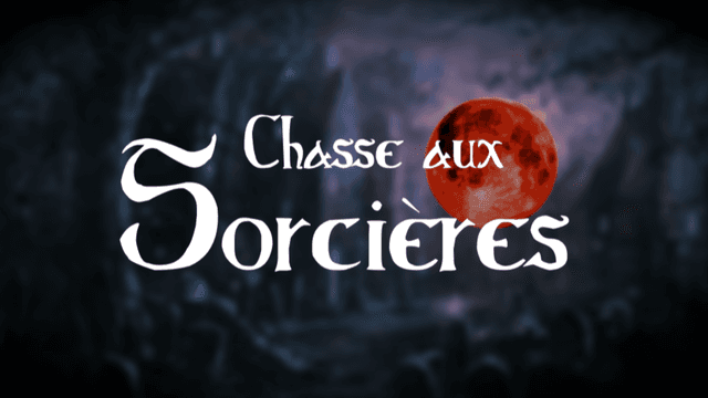 MURDER PARTY - Chasse aux Sorcières - FONTAINEBLEAU (77)