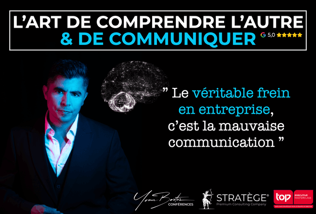 "L'Art de Comprendre l'autre et de Communiquer" - PARIS (75)