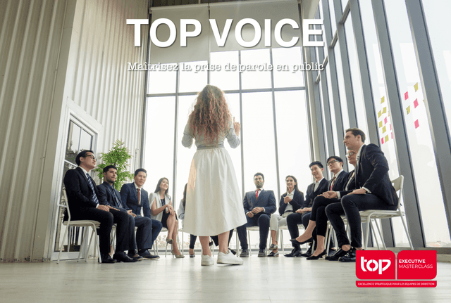 "TOP VOICE - L'Art de la prise de parole en public" - PARIS (75)