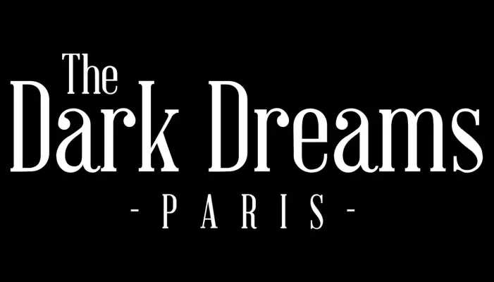 The Dark Dream Paris - The Dark Dream Paris