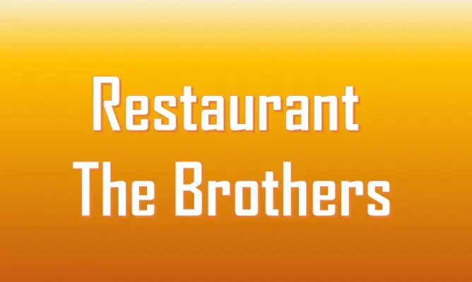 Restaurant The Brothers - Restaurant The Brothers